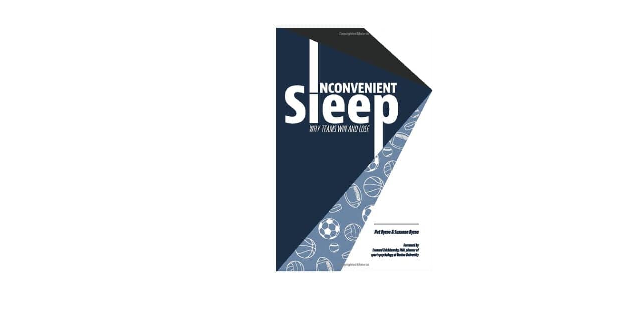 ‘Inconvenient Sleep’ Provides Athletes a Sleep-Focused Roadmap to Better Performance