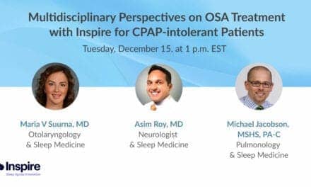 Multidisciplinary Perspectives on OSA Treatment with Inspire for CPAP-intolerant Patients