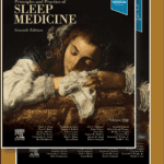 New Edition of the Principles and Practice of Sleep Medicine Released