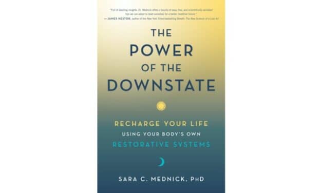 ‘Power of the Downstate’ Explains How to Harness the Restorative Power of Sleep—While Awake