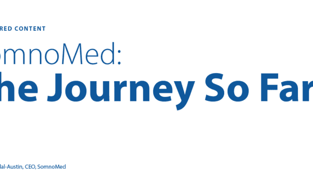 SomnoMed: The Journey So Far