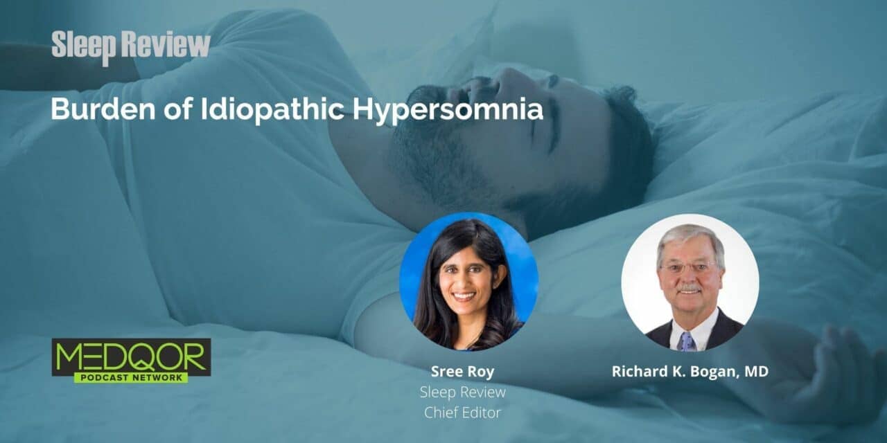 Burden of Idiopathic Hypersomnia