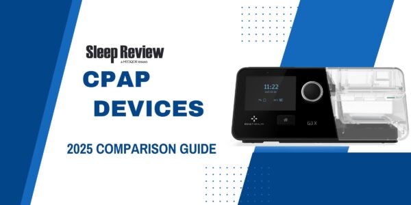 CPAP Devices 2025 Guide