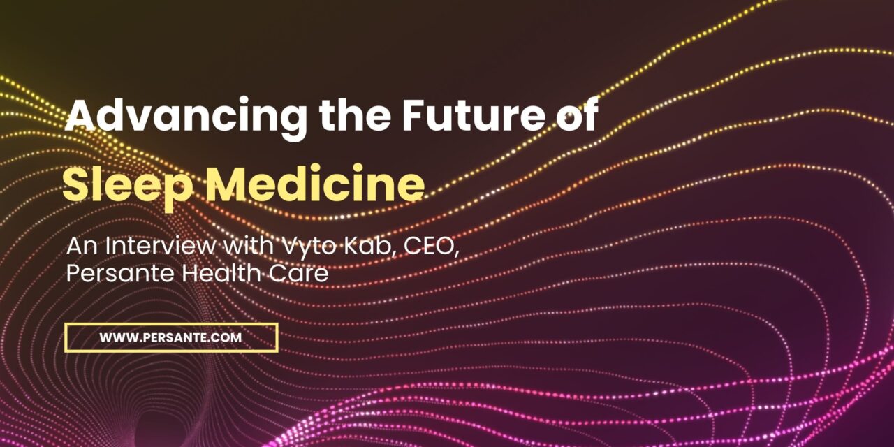 Advancing the Future of Sleep Medicine