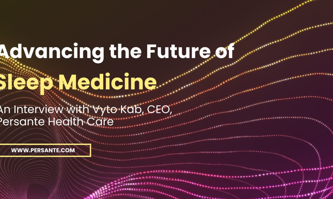 Advancing the Future of Sleep Medicine