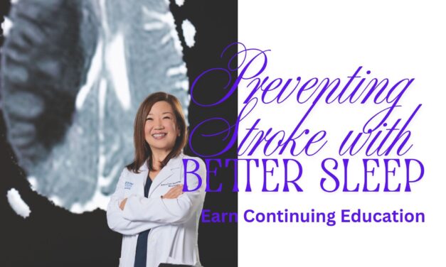 Preventing Stroke with Better Sleep: Earn Continuing Education