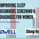 Improving Sleep Disorders Screening & Diagnosis for Women