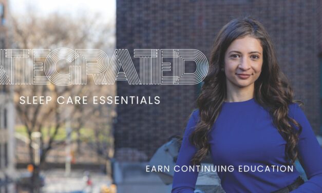 Integrated Sleep Care Essentials: Earn Continuing Education